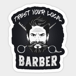 Trust your local Barber vintage Barbershop Sticker